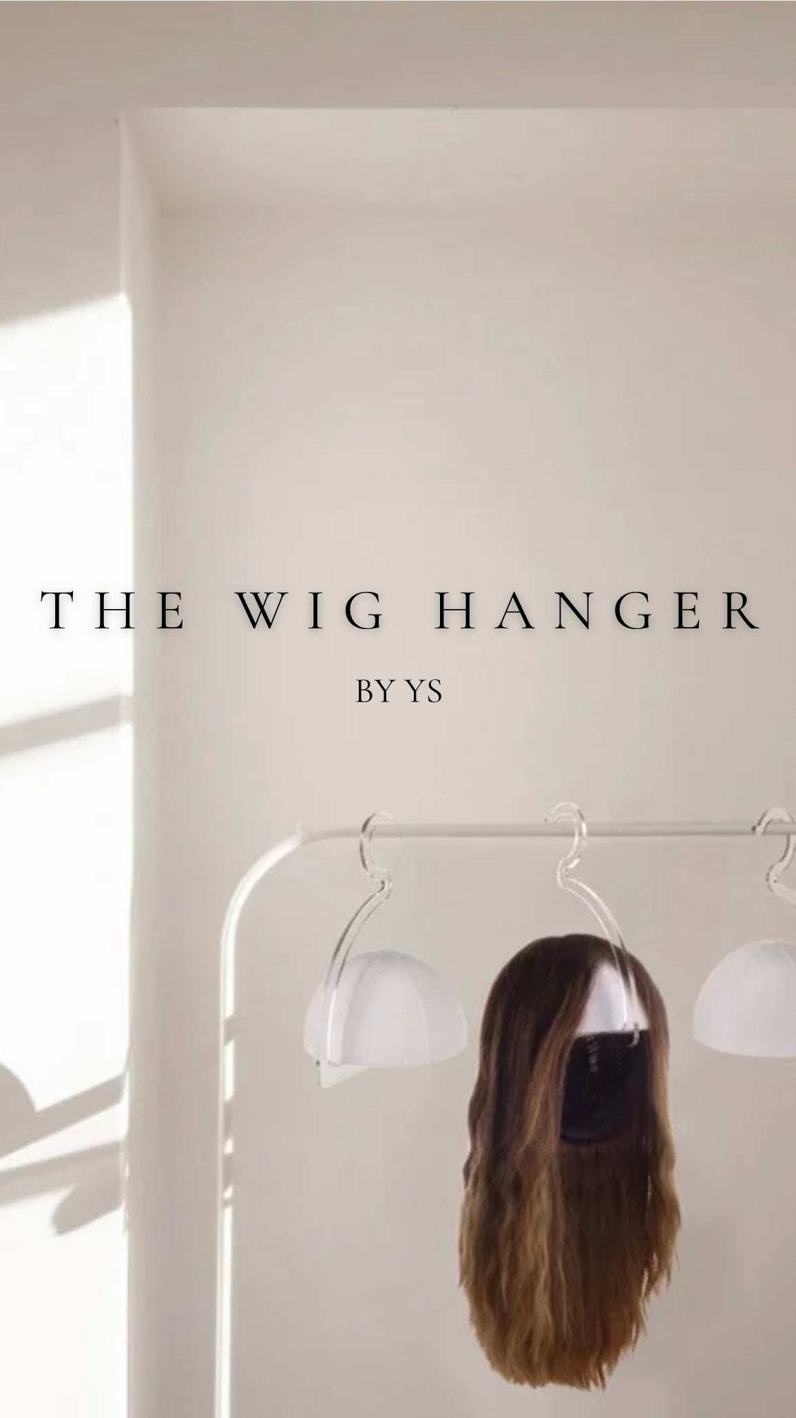 The Wig Hanger